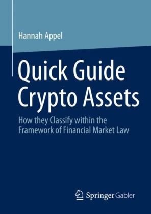Quick Guide Crypto Assets