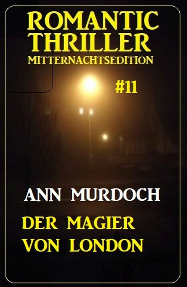 Der Magier von London: Romantic Thriller Mitternachtsedition 11 main product photo