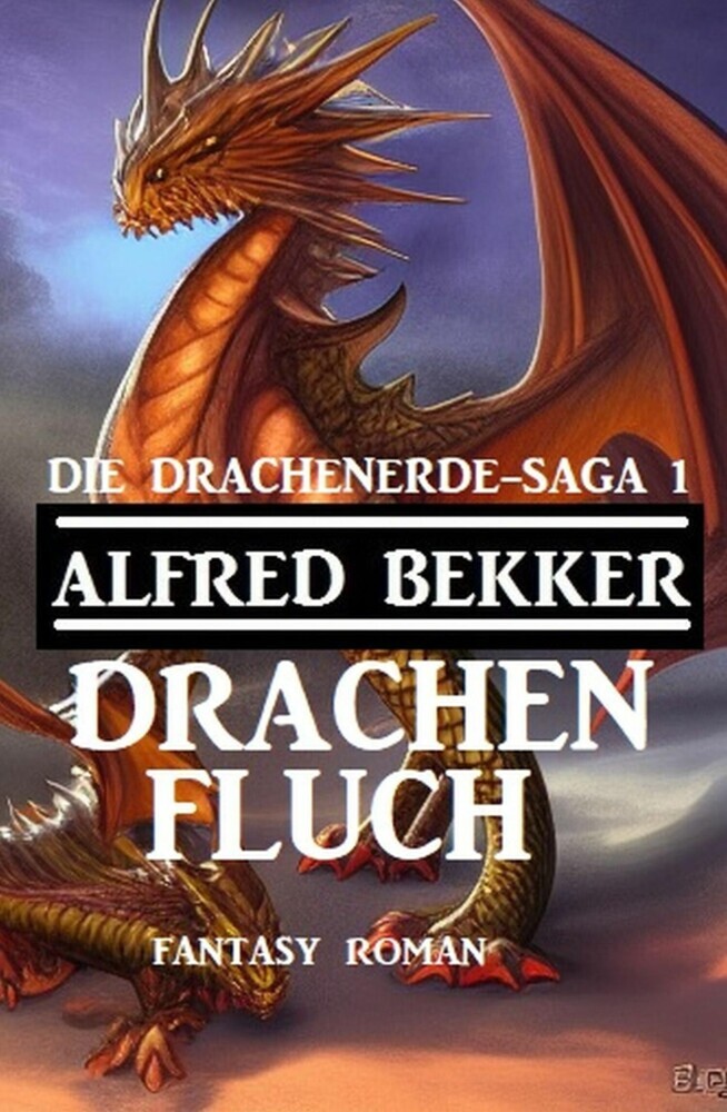 Drachenfluch: Fantasy Roman: Die Drachenerde Saga 1 main product photo