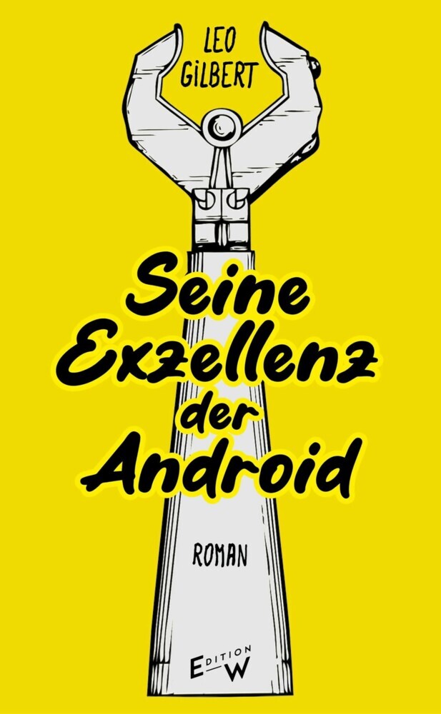 Seine Exzellenz - der Android main product photo