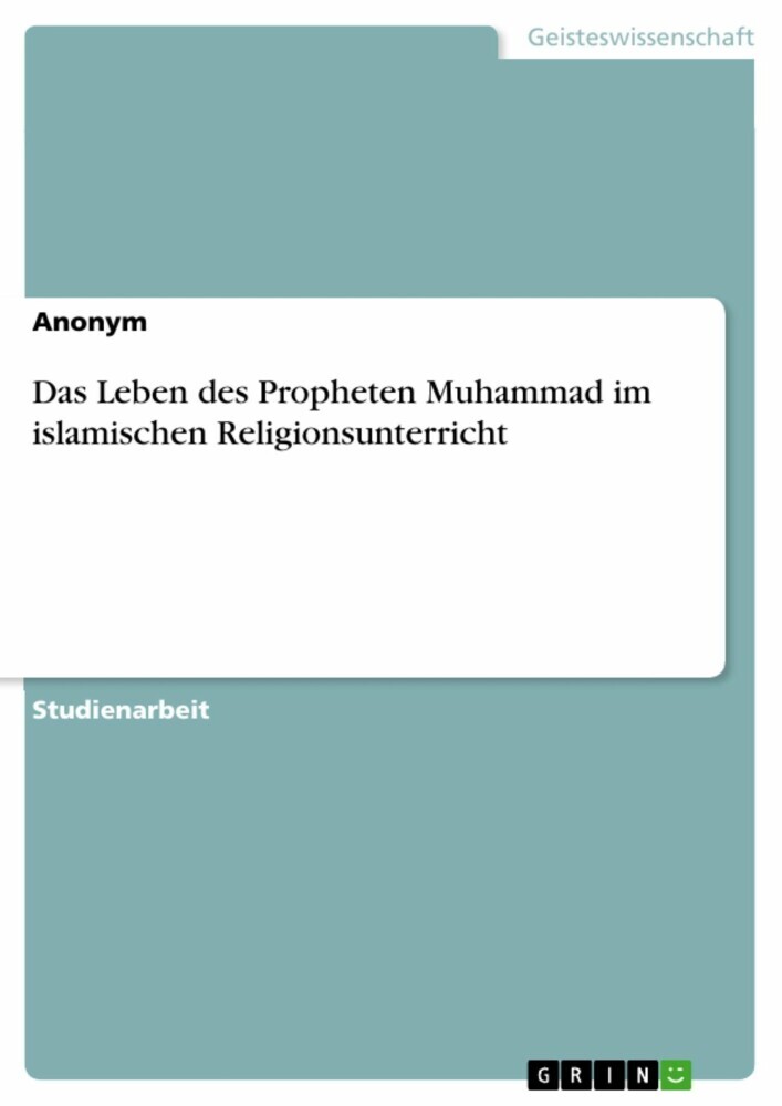Das Leben des Propheten Muhammad im islamischen Religionsunterricht main product photo