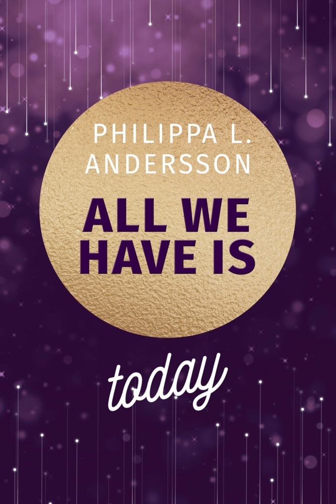 All We Have Is Today main product photo