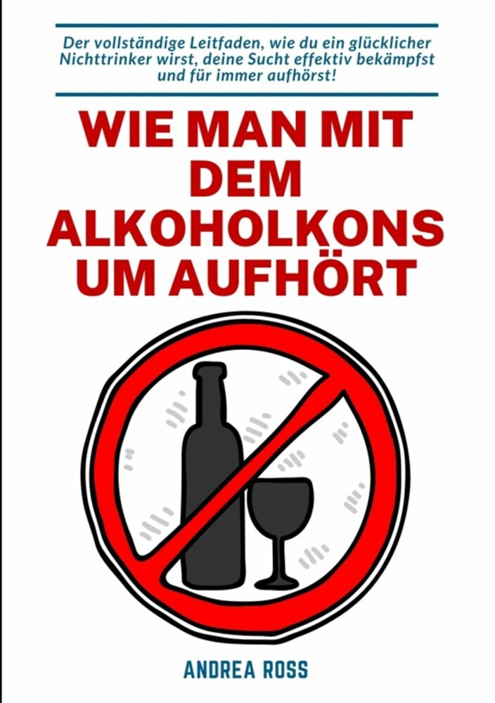 Wie man mit dem Alkoholkonsum aufhört main product photo