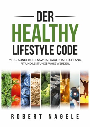 Der Healthy Lifestyle Code