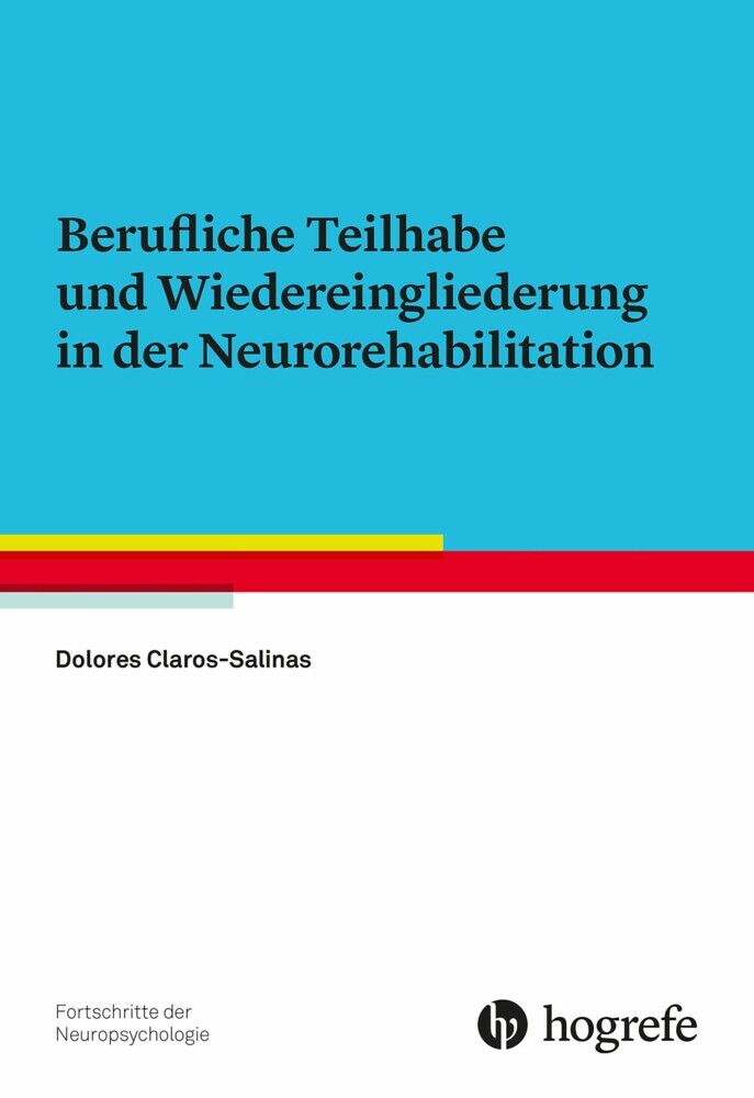 Berufliche Teilhabe und Wiedereingliederung in der Neurorehabilitation main product photo