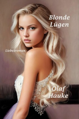 Blonde Lügen