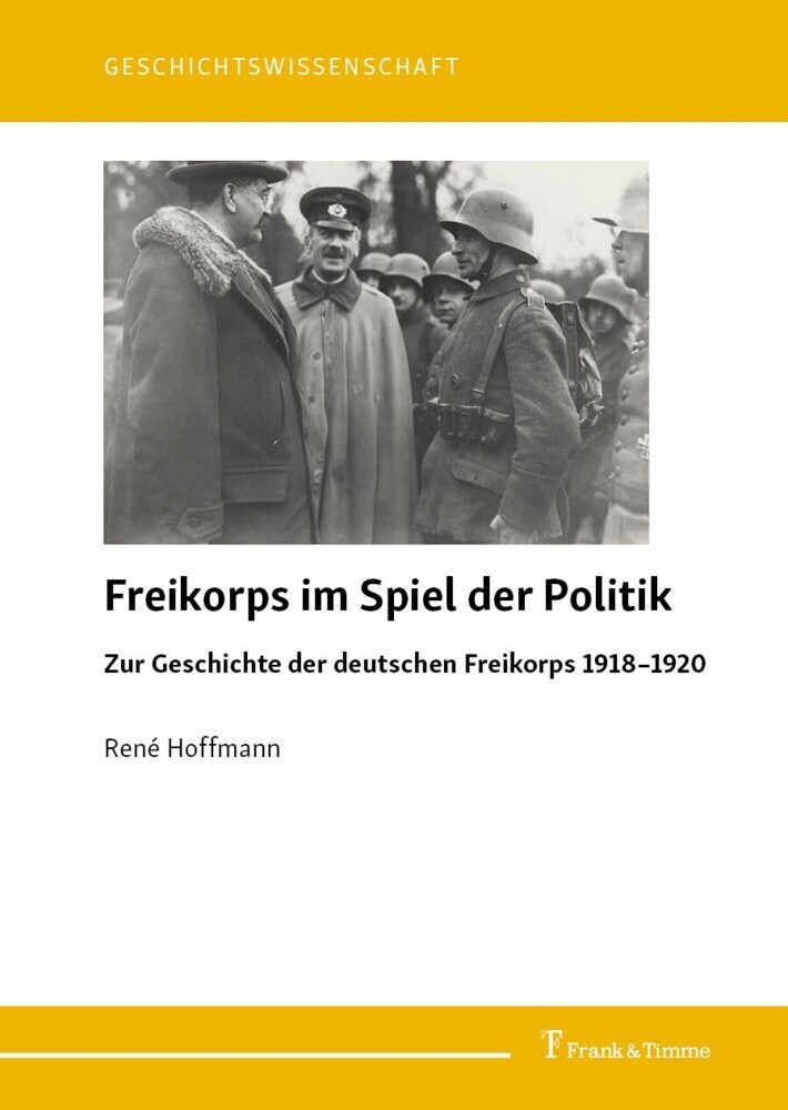 Freikorps im Spiel der Politik main product photo
