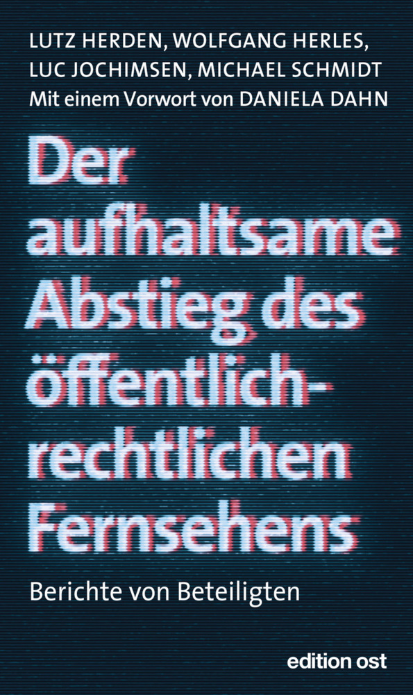 Der aufhaltsame Abstieg des öffentlich-rechtlichen Fernsehens main product photo