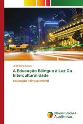 A Educação Bilíngue à Luz Da Interculturalidade