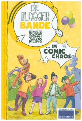 Die Bloggerbande im Comic-Chaos