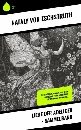 Liebe der Adeligen - Sammelband