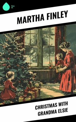 Christmas with Grandma Elsie