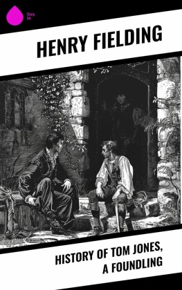History of Tom Jones, a Foundling