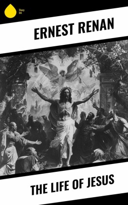 The Life of Jesus