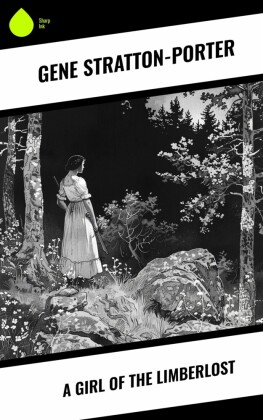 A Girl of the Limberlost