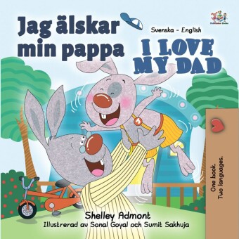 Jag älskar min pappa I Love My Dad