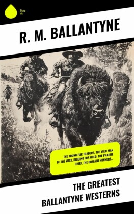 The Greatest Ballantyne Westerns