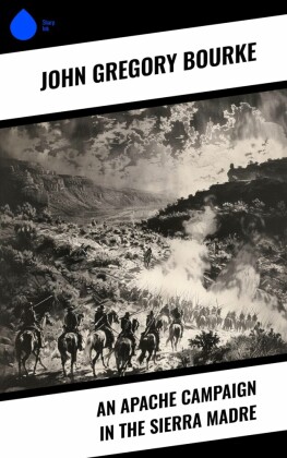 An Apache Campaign in the Sierra Madre