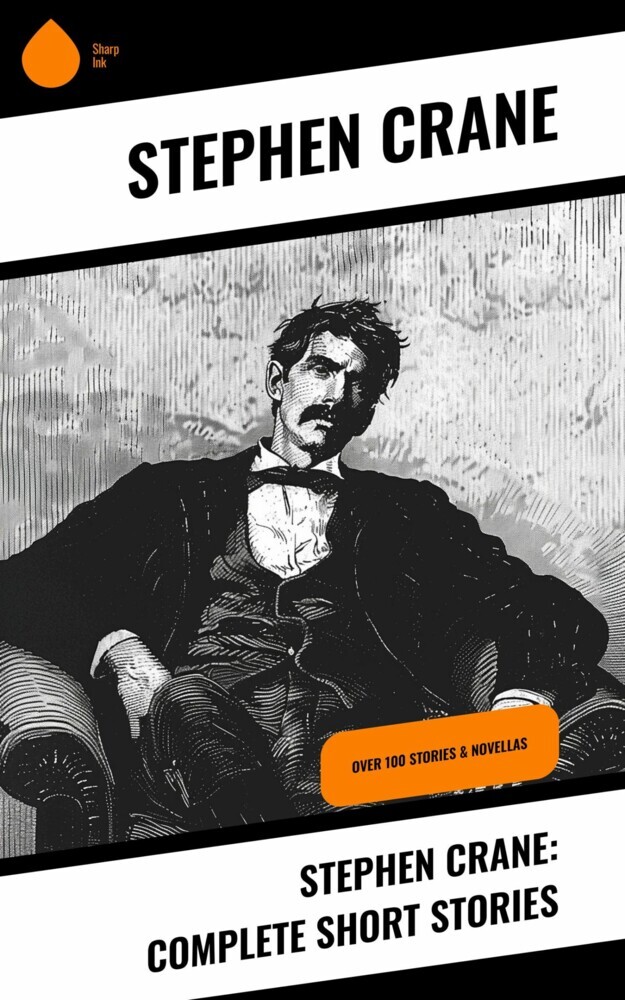 Stephen Crane: Complete Short Stories main product photo