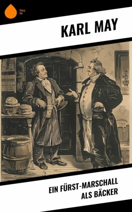Ein Fürst-Marschall als Bäcker