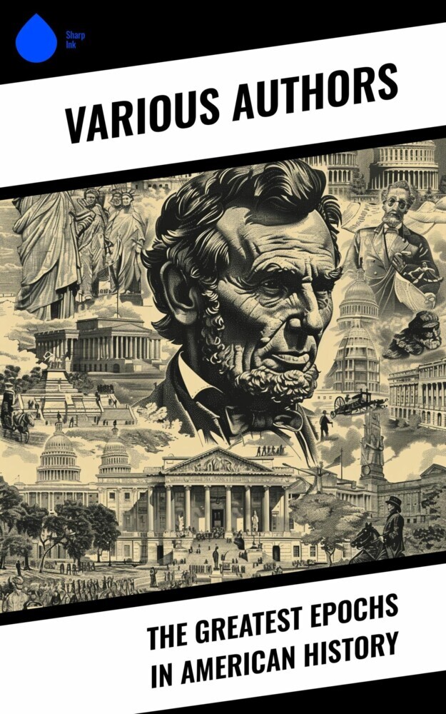 The Greatest Epochs in American History main product photo