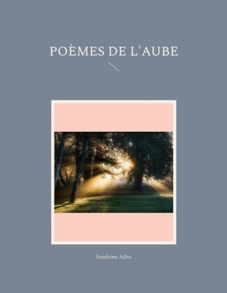Poèmes de l'Aube