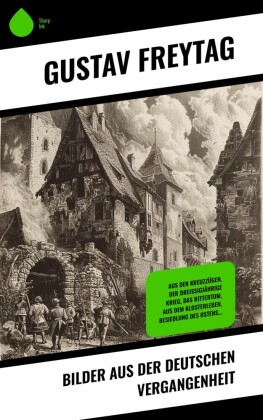 Bilder aus der deutschen Vergangenheit