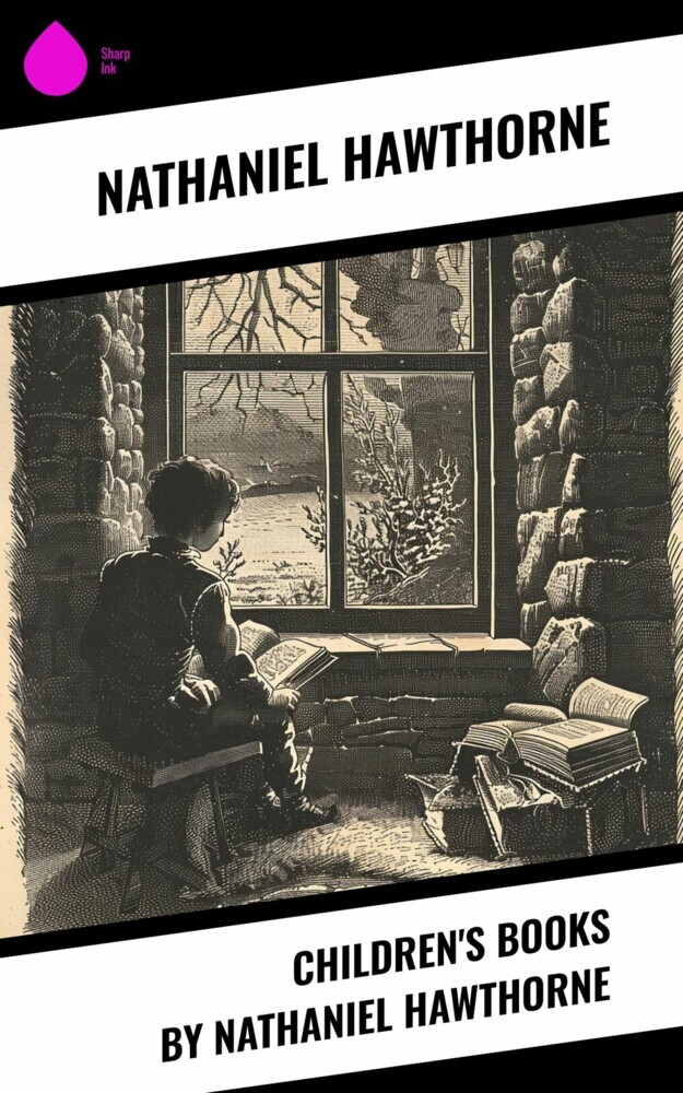 Children's Books by Nathaniel Hawthorne main product photo
