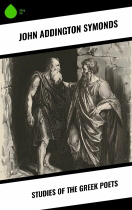 Studies of the Greek Poets
