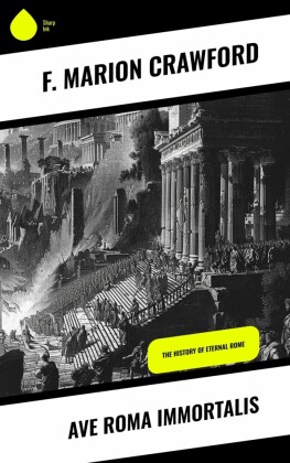 Ave Roma Immortalis