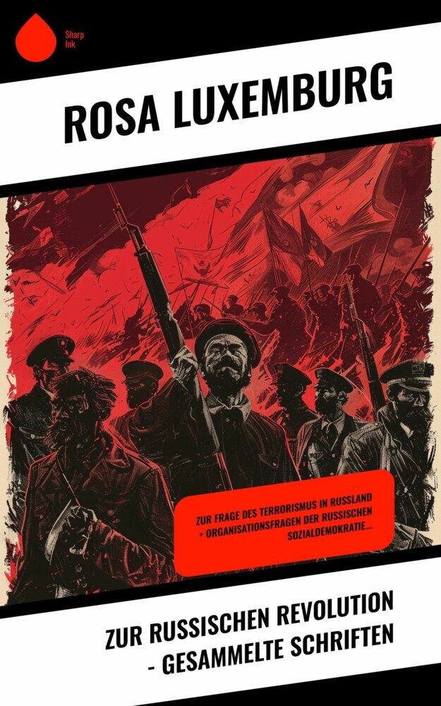 Zur russischen Revolution - Gesammelte Schriften main product photo
