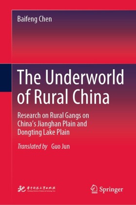 The Underworld of Rural China