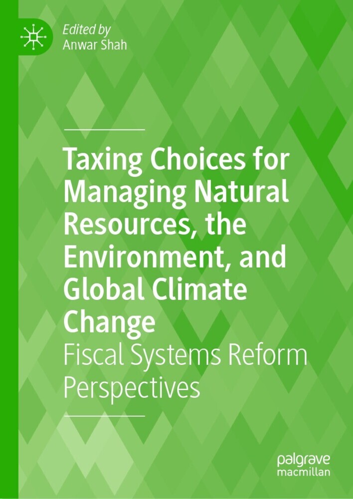 Taxing Choices for Managing Natural Resources, the Environment, and Global Climate Change main product photo