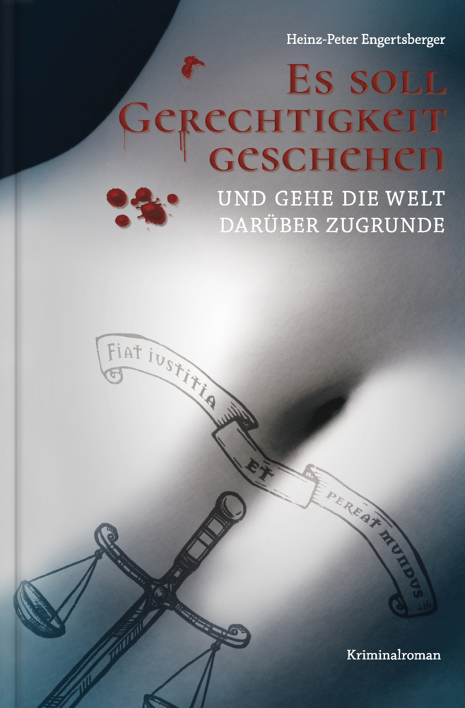 Es soll Gerechtigkeit geschehen und gehe die Welt darüber zugrunde main product photo