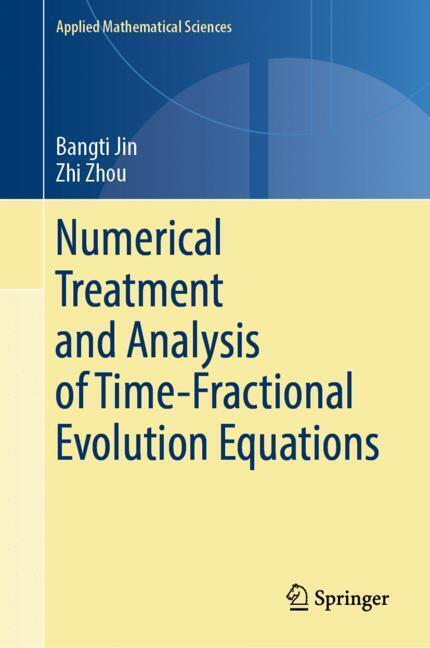 Numerical Treatment and Analysis of Time-Fractional Evolution Equations main product photo
