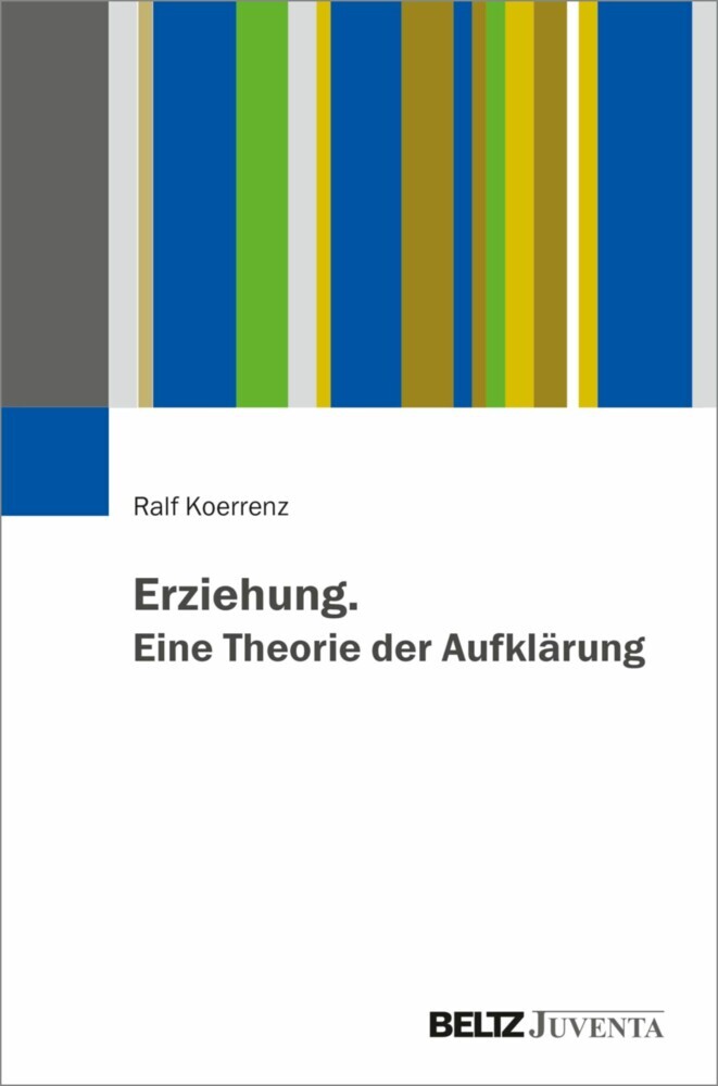 Erziehung. Eine Theorie der Aufklärung main product photo
