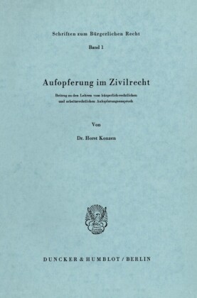 Aufopferung im Zivilrecht.