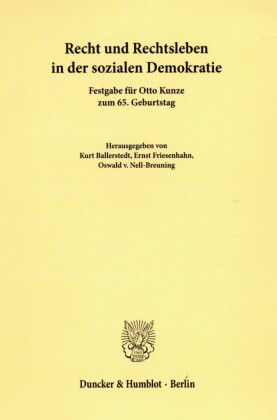 Recht und Rechtsleben in der sozialen Demokratie.