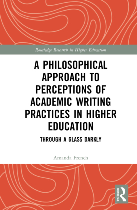 A Philosophical Approach to Perceptions of Academic Writing Pr...