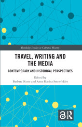 Travel, Writing and the Media