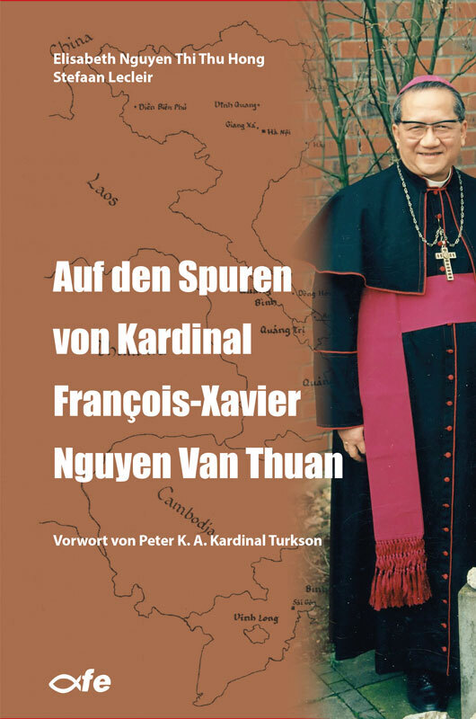 Auf den Spuren von Kardinal François-Xavier Nguyen Van Thuan main product photo