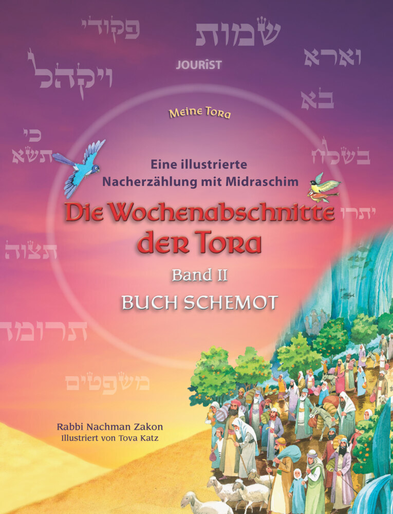 Die Wochenabschnitte der Tora. Band 2. Buch Schemot. main product photo