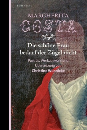 Die schöne Frau  bedarf der Zügel nicht