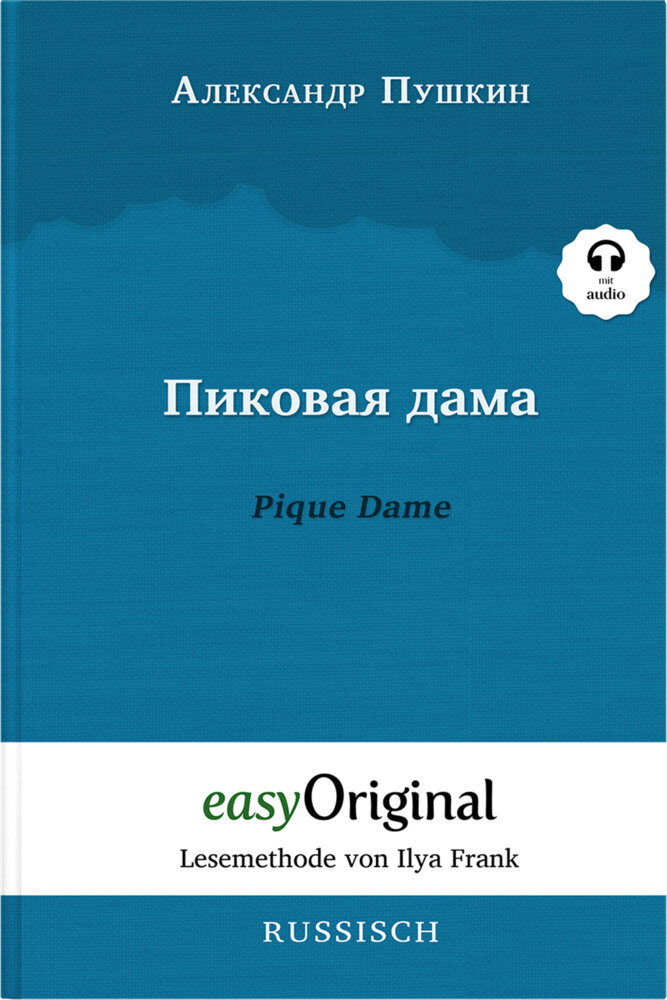Pikovaya Dama / Pique Dame (Buch + Audio-CD) - Lesemethode von Ilya Frank - Zweisprachige Ausgabe Russisch-Deutsch, m. 1 Audio-CD, m. 1 Audio, m. 1 Audio main product photo