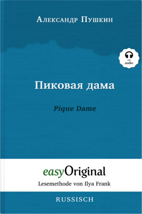 Pikovaya Dama / Pique Dame (Buch + Audio-CD) - Lesemethode von Ilya Frank - Zweisprachige Ausgabe Russisch-Deutsch, m. 1 Audio-CD, m. 1 Audio, m. 1 Audio