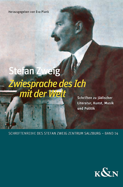 Stefan Zweig ,Zwiesprache des Ich mit der Welt' main product photo