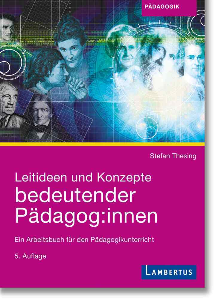 Leitideen und Konzepte bedeutender Pädagog:innen main product photo