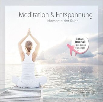 Meditation & Entspannung - Momente der Ruhe, 1 Audio-CD