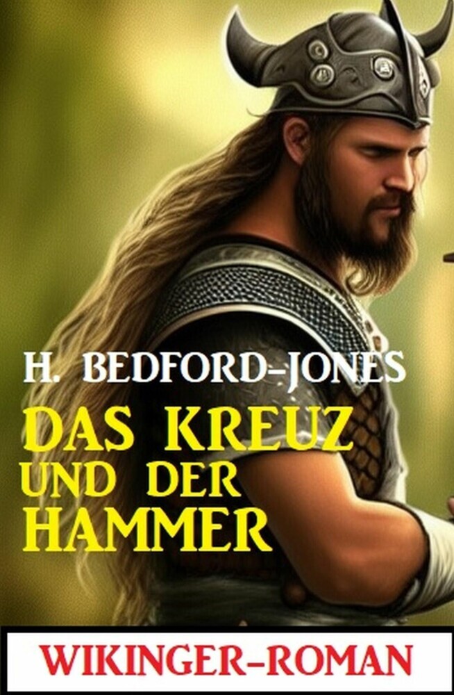 Das Kreuz und der Hammer: Wikinger-Roman main product photo