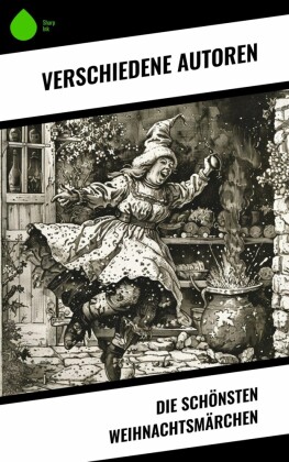 Die schönsten Weihnachtsmärchen